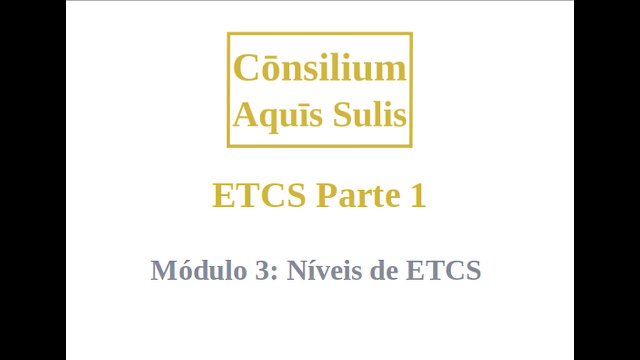 ETCS Parte 1 Módulo 3 (Português)