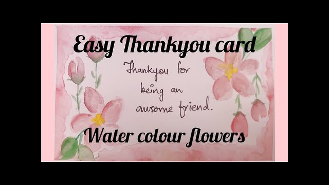 Creative card ideas | easy watercolour flowers | thank you card