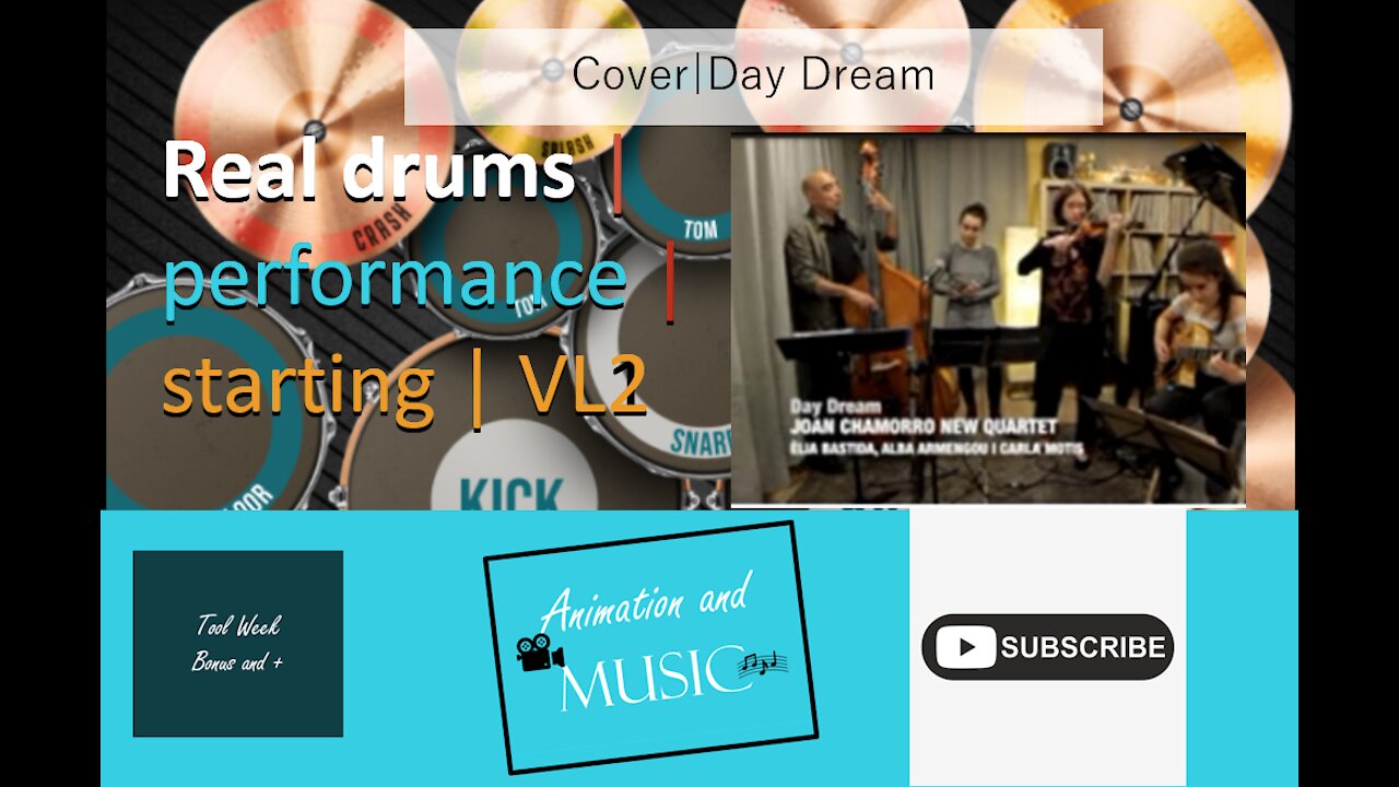 Real drums | performance | starting | VL2 | AnimationMusic