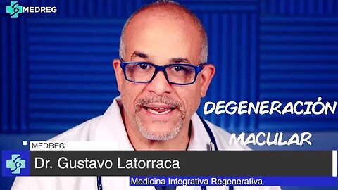 DEGENERACIÓN MACULAR Y USO DE MEDICINA REGENERATIVA