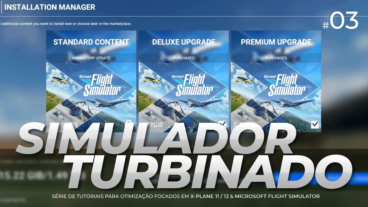 Simulador Turbinado #03 - Instalando o Microsoft Flight Simulator