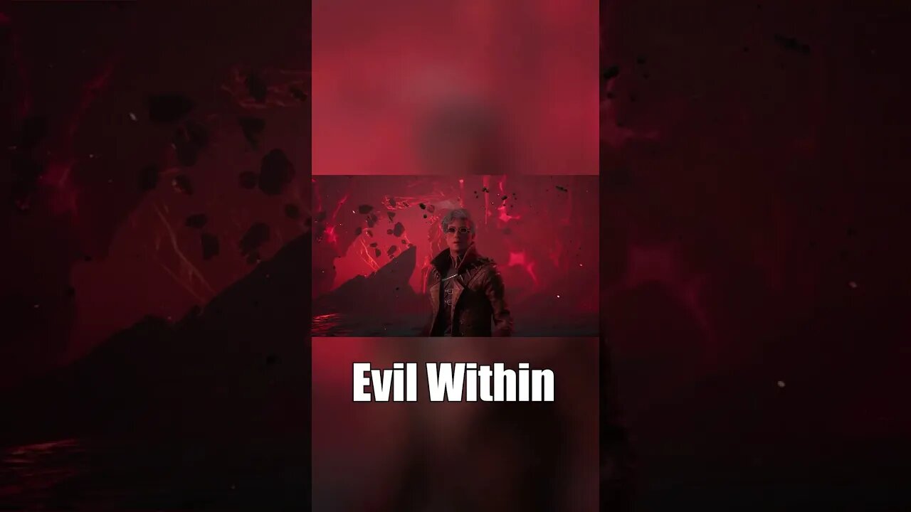 Evil Within #shorts