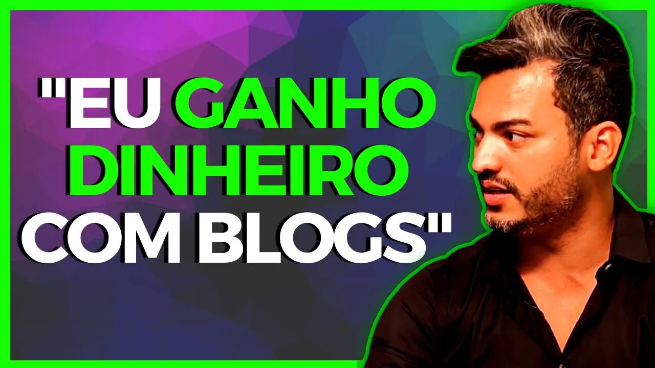 COMO ELE FICOU MILIONÁRIO COM BLOGS?