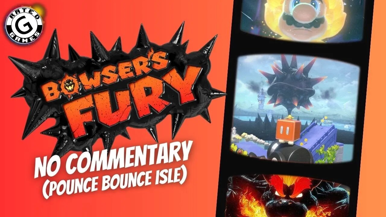 Bowser's Fury No Commentary - Part 3 (Pounce Bounce Isle)