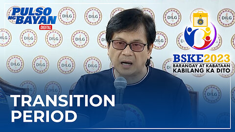 Mga bagong opisyal ng barangay, binigyan ng 3 linggong transition period —DILG