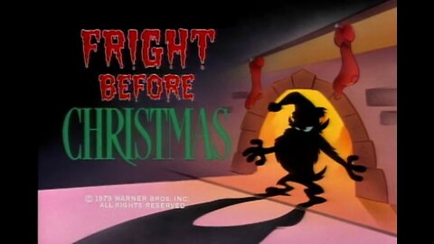 "Fright Before Christmas" starring Bugs Bunny and The Tasmanian Devil