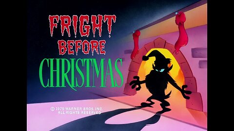 "Fright Before Christmas" starring Bugs Bunny and The Tasmanian Devil