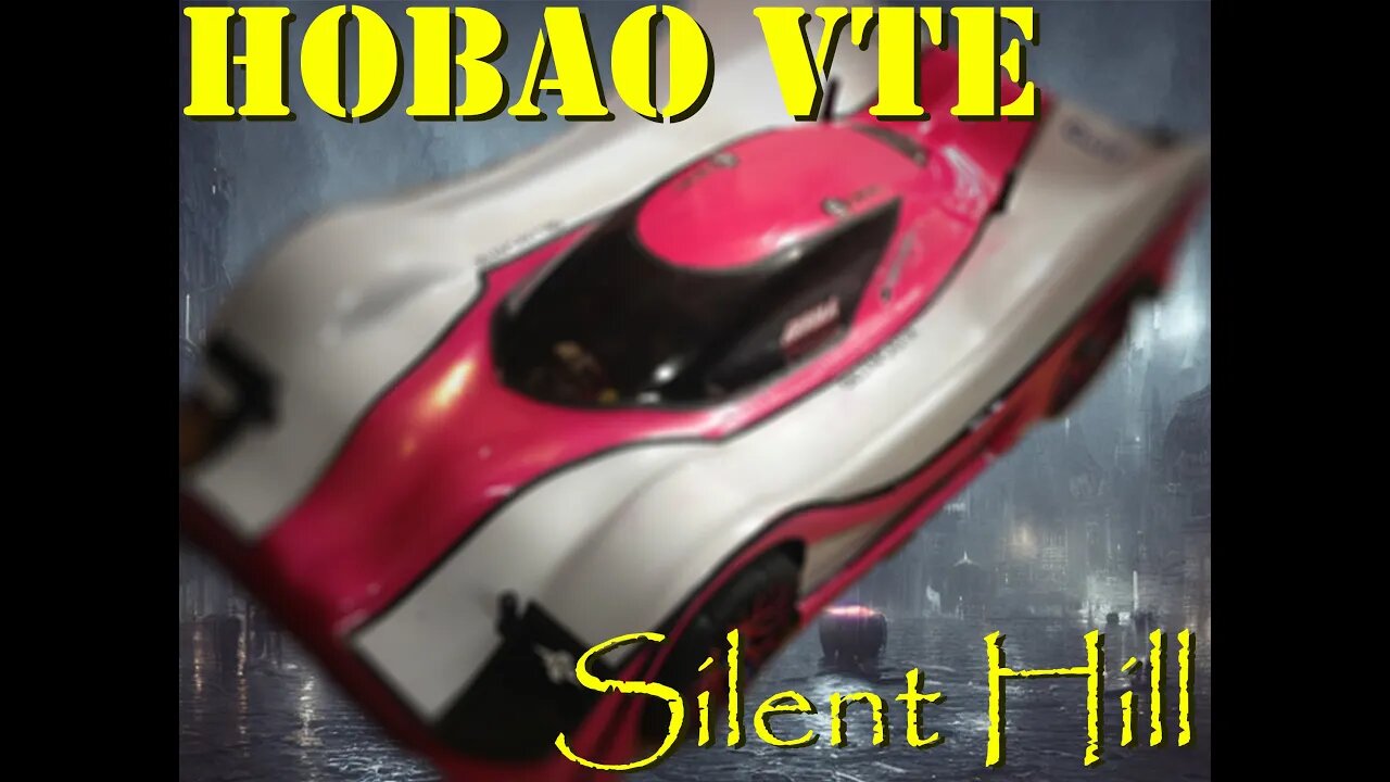 Hobao VTE Maiden Voyage in Silent Hill