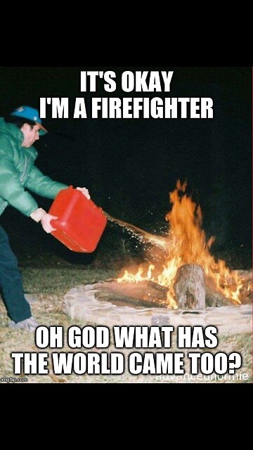 The world is burning and it’s not because of “climate change”