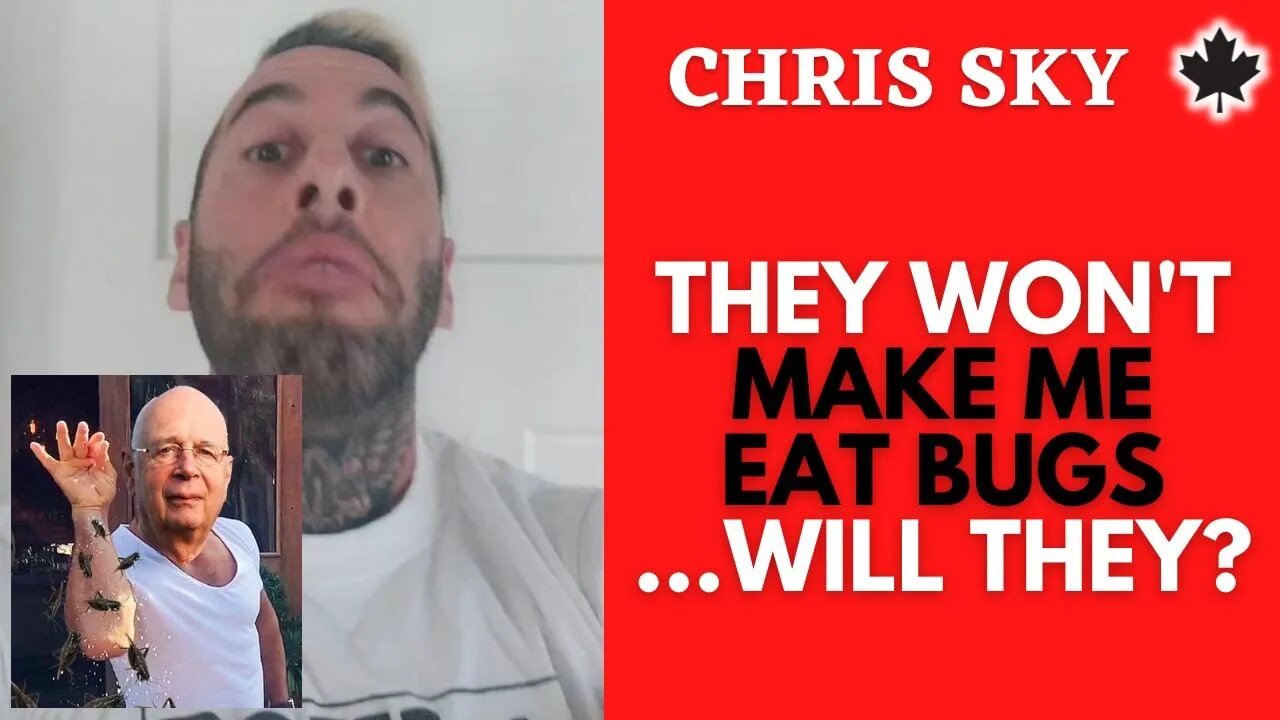 Chris Sky TV: They Won't Make Me Eat Za Bugz...Will They??