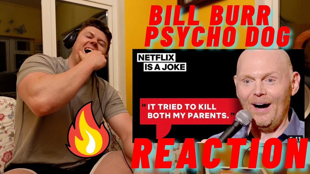 BILL BURR - PSYCHO DOG!! PAPER TIGER ALBUM!! ((IRISH GUY REACTION!!))