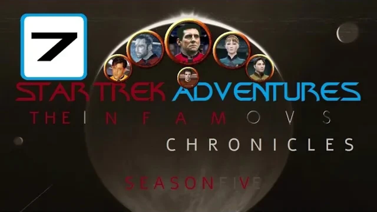 Star Trek Adventures: The Infamous Chronicles, s5e07 - "The Wall"