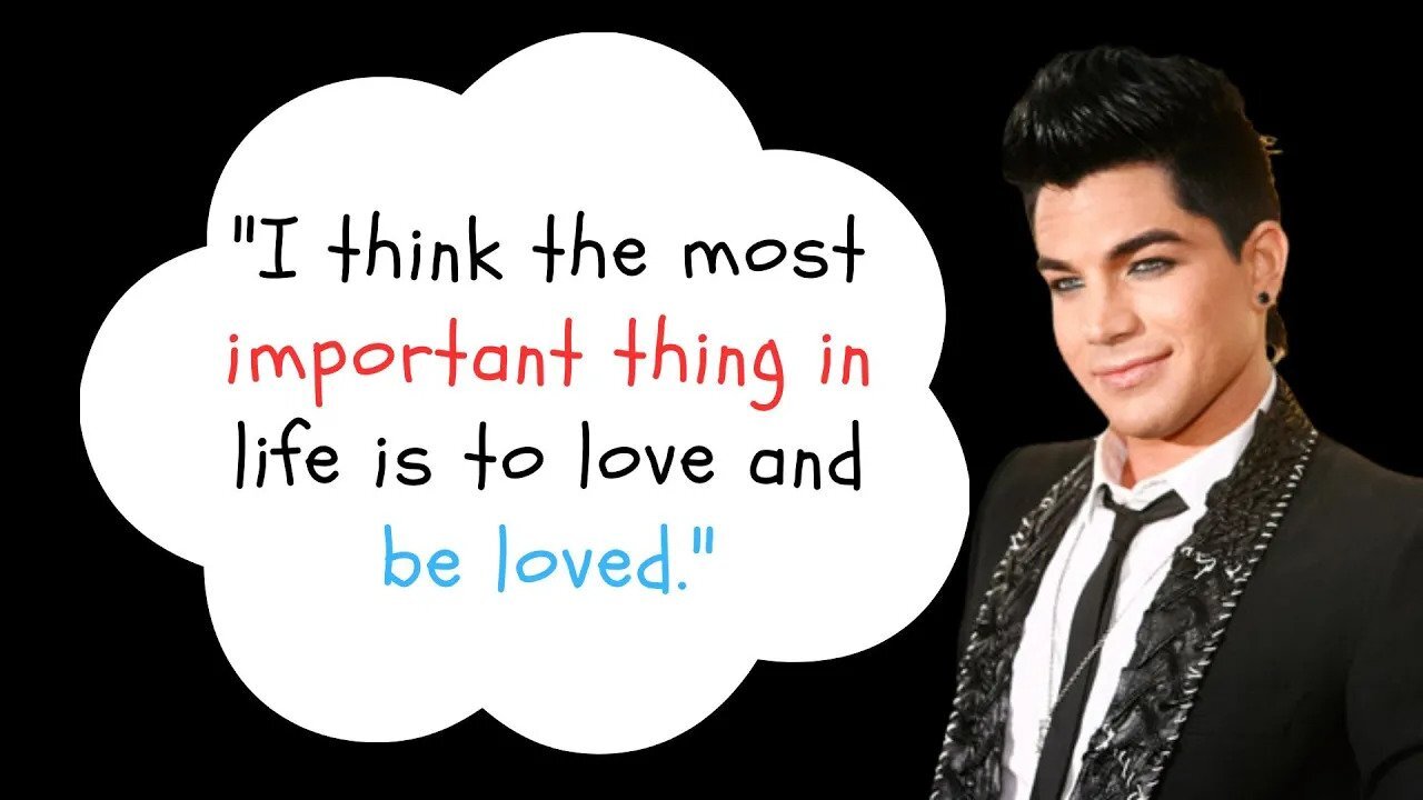 ADAM LAMBERT 'ADAM MITCHEL LAMBERT' QUOTES