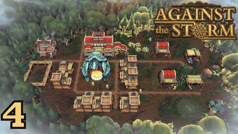 We Were Reset, Just In Time? Lets Do This Right! - Against The Storm - 4