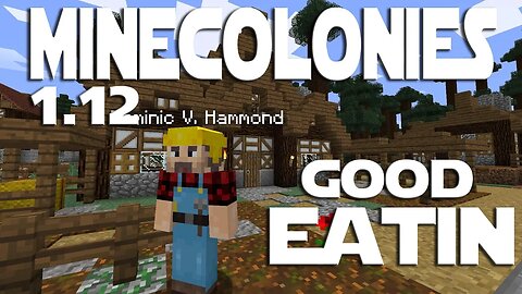 Minecraft Minecolonies 1.12 ep 48 - Tier 3 Restaurant