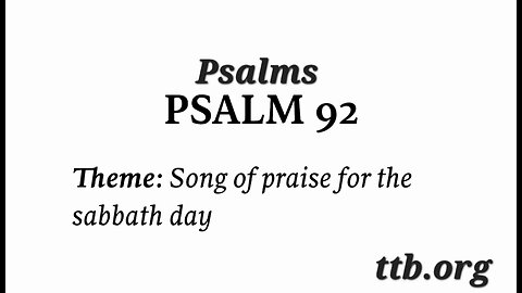 Psalm Chapter 92 (Bible Study)