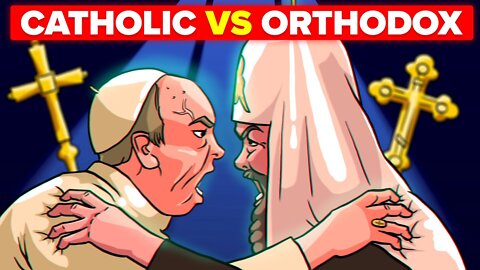 Catholic vs Orthodox - What is the Difference Between Religions