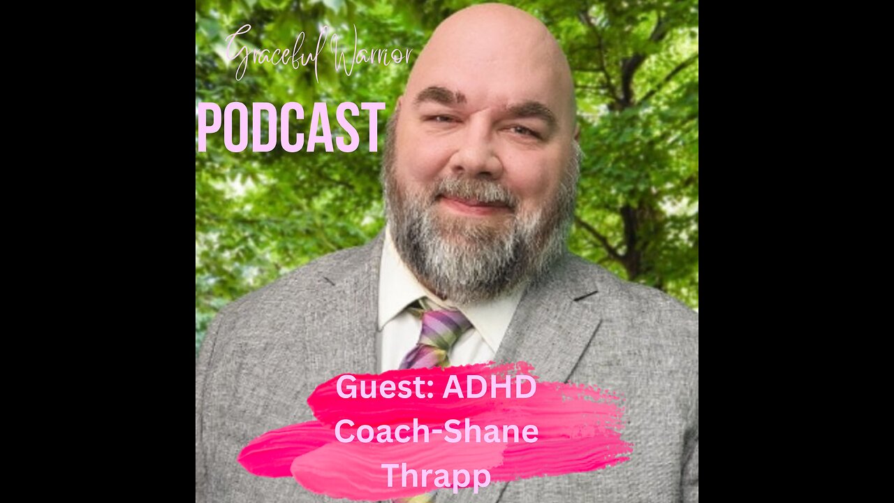 Creating Order from Chaos with ADHD Coach-Shane Thrapp