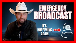 EMERGENCY BROADCAST: Essential Update on Human Events