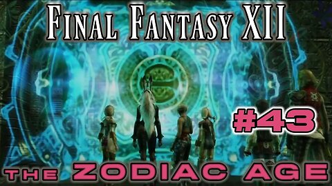 Golmore Jungle - Final Fantasy XII Zodiac Age: 43