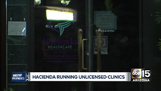 Hacienda running unlicensed clinics