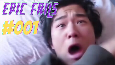 Epic Fails - #001