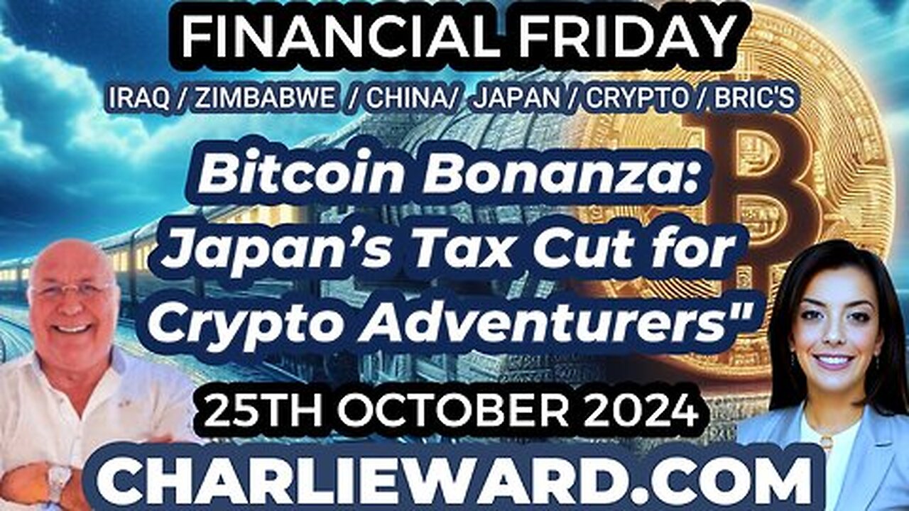 FINANCIAL FRIDAY - BITCOIN BONANZA: JAPAN'S TAX CUT FOR CRYPTO "ADVENTURERS" WITH DREW DEMI