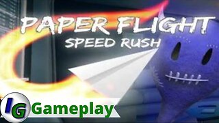 Paper Flight - Speed Rush Gameplay on Xbox