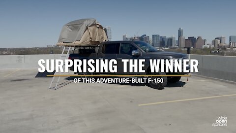 SURPRISING THE WINNER OF THIS ADVENTURE-BUILT F-150