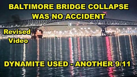 Baltimore bridge collapse - No accident - Drivers license required before using internet