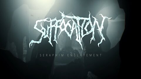 Suffocation - Seraphim Enslavement (Official Music Video)