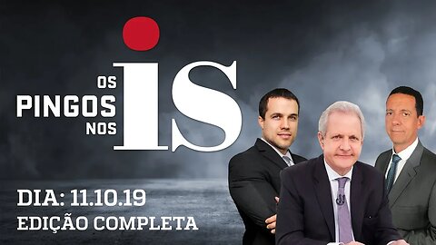 Os Pingos Nos Is - 11/10/2019 - Áudios de Lula / Briga no PSL / Gastos no Vaticano