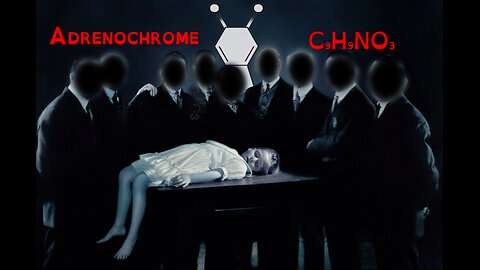 ADRENOCHROME & SATANISM