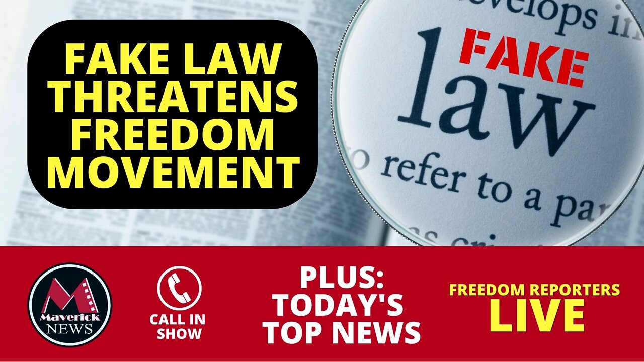 Threat To Freedom Movement: Fake Law