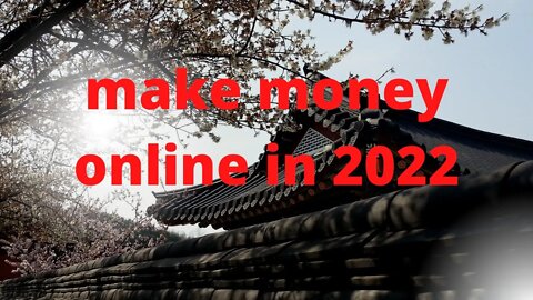 make money online in 2022 #shorts