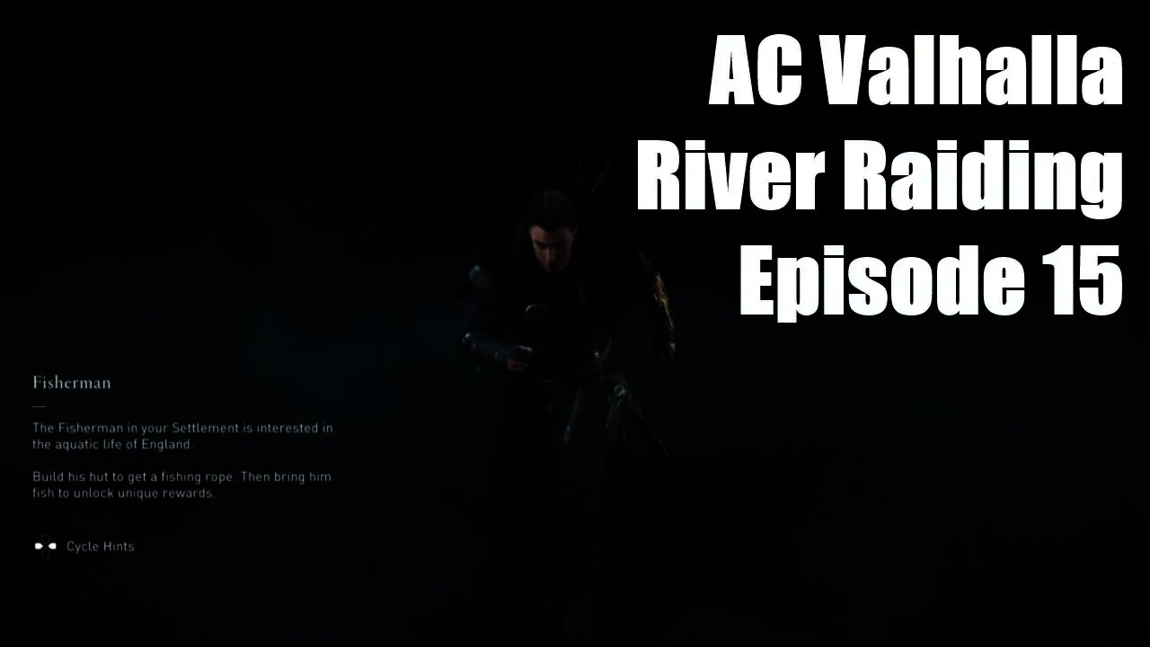 Assassin's Creed Valhalla | River Raiding | Episode 15