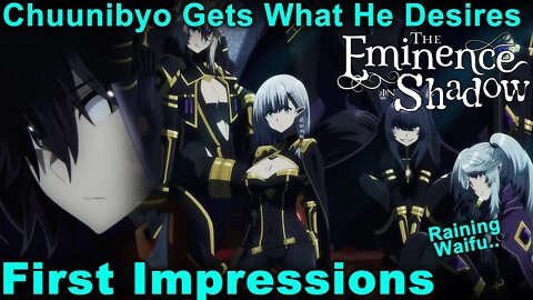 Chuuni Gets What He Wanted! Raining Waifu! - The Eminence In Shadow First Impressions