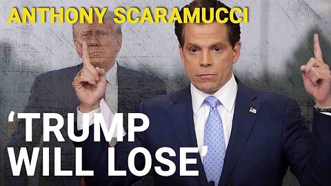 Anthony Scaramucci | Trump will lose the election