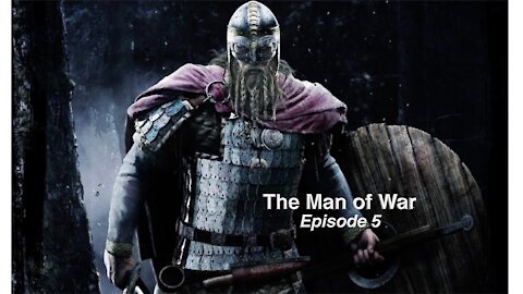 The Man of War - Episode 5