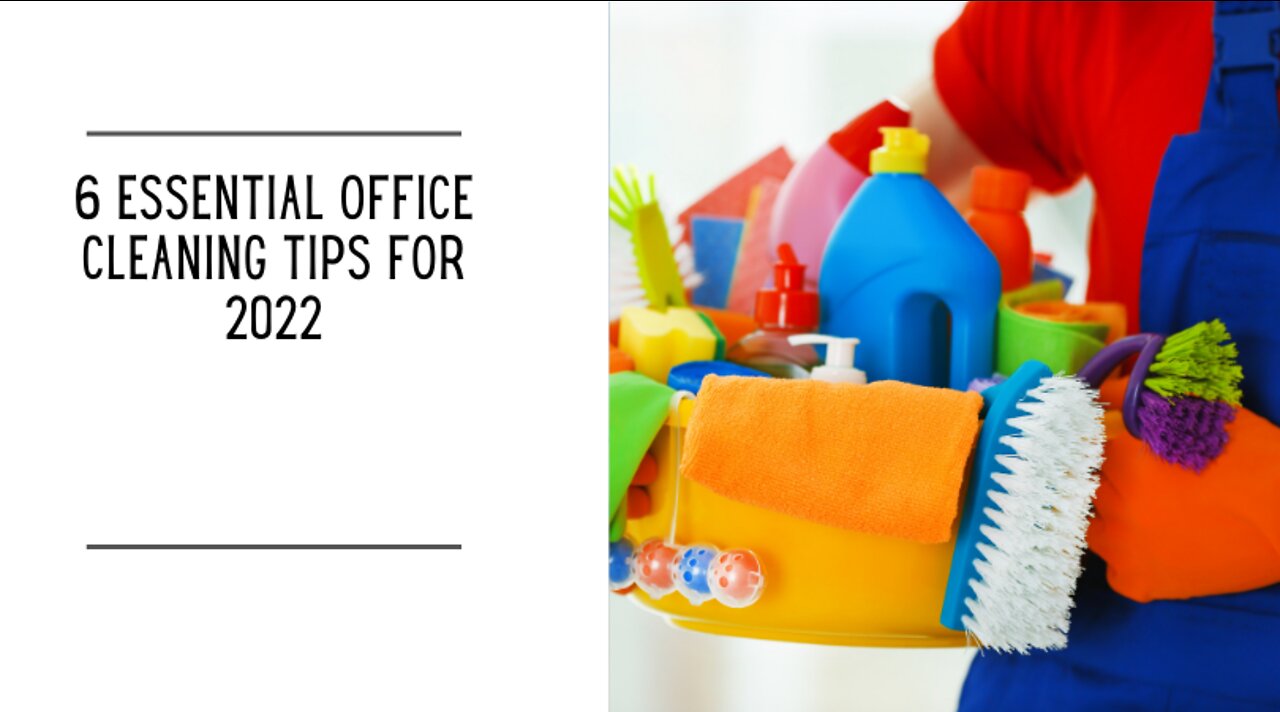 6 Essential Office Cleaning Tips for 2022