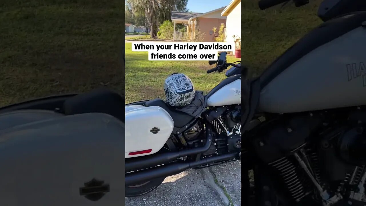 When your Harley Davidson friends come by…