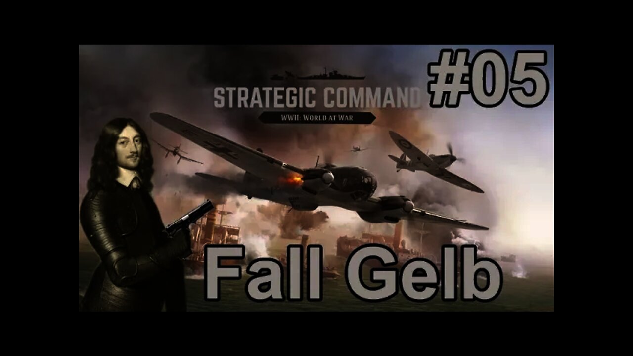 Strategic Command WWII: World At War 05 - Fall Gelb (Battle of France) Starts!