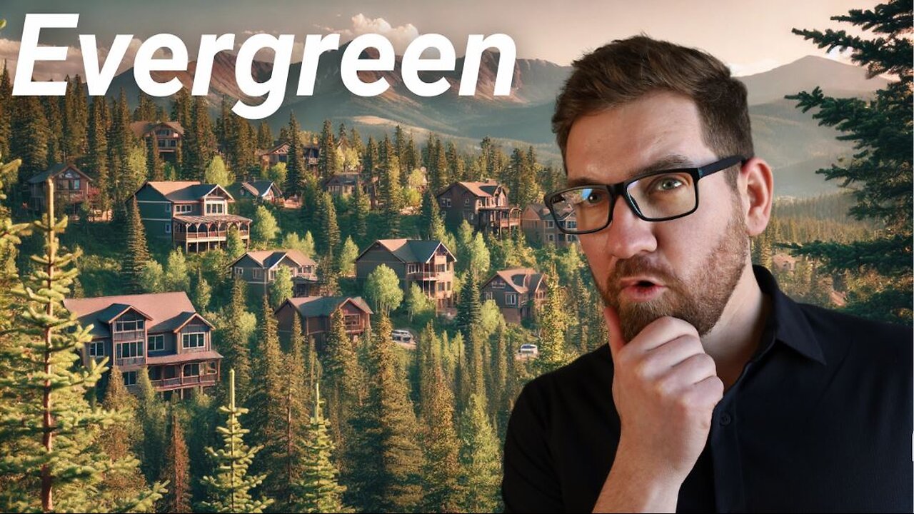 What You Should Know Before Buying in Evergreen, Colorado