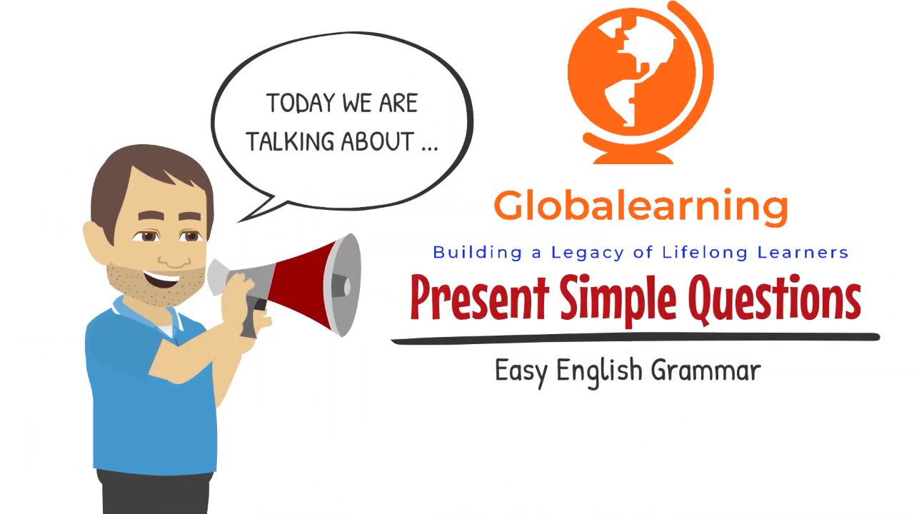 Easy English Grammar Lessons: Present Simple Questions