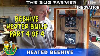 Build a Beehive Heater Part 4 of 4 How to build a climate control system for your beehive.