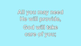 God will take care of you Verse 3