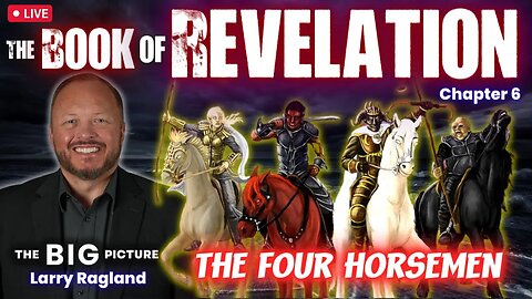 The 4 Horsemen of the Apocalypse are READY TO RIDE NOW! (Chapter 6)