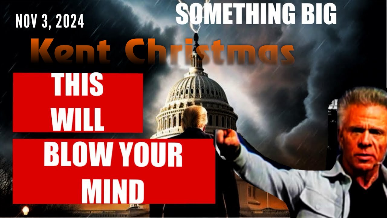 Kent Christmas: [GOD IS UP TO SOMETHING BIG] THIS WILL BLOW YOUR MIND Prophecy11/3/24