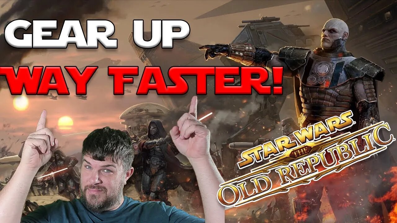 Gear up WAY FASTER With These 5 Tips. SWTOR 7.0 Legacy of the Sith