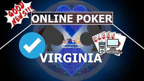 Online Poker in the State of Virginia